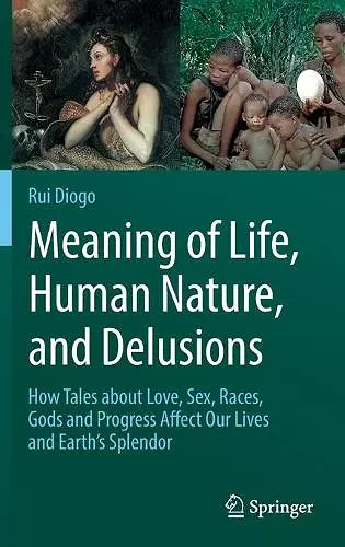 Meaning of Life, Human Nature, and Delusions cover