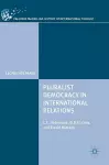 Pluralist Democracy in International Relations cover