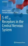 5-HT2A Receptors in the Central Nervous System cover