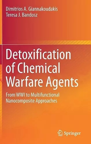 Detoxification of Chemical Warfare Agents cover