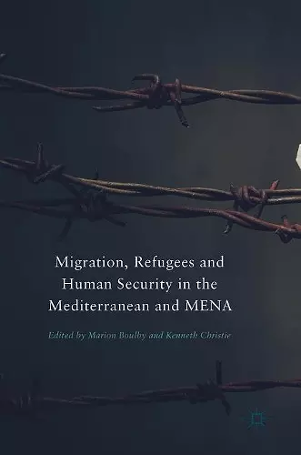 Migration, Refugees and Human Security in the Mediterranean and MENA cover