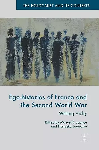 Ego-histories of France and the Second World War cover