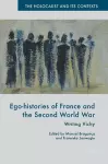 Ego-histories of France and the Second World War cover
