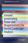 Ground-penetrating Radar and Magnetometry for Buried Landscape Analysis cover