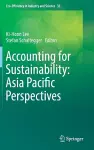 Accounting for Sustainability: Asia Pacific Perspectives cover