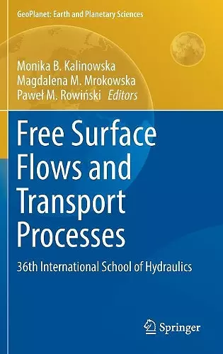 Free Surface Flows and Transport Processes cover
