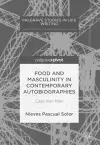 Food and Masculinity in Contemporary Autobiographies cover