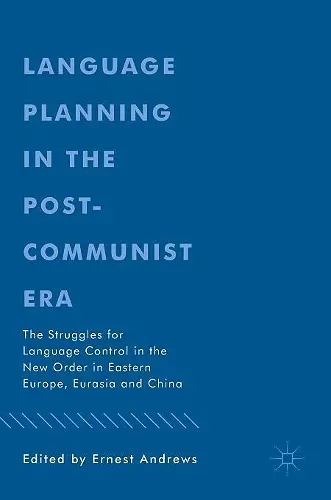 Language Planning in the Post-Communist Era cover