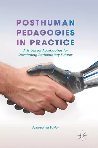 Posthuman Pedagogies in Practice cover