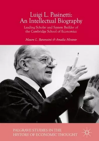 Luigi L. Pasinetti: An Intellectual Biography cover