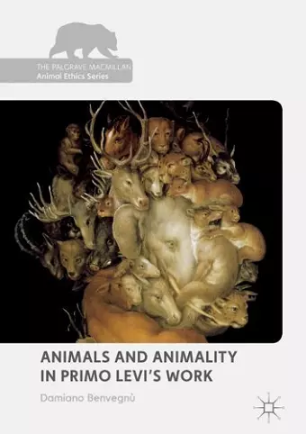 Animals and Animality in Primo Levi’s Work cover
