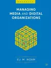 Managing Media and Digital Organizations cover