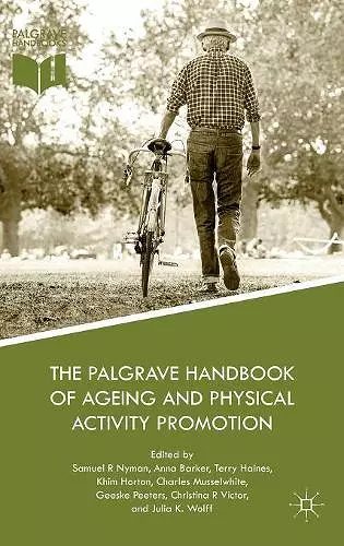 The Palgrave Handbook of Ageing and Physical Activity Promotion cover