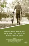 The Palgrave Handbook of Ageing and Physical Activity Promotion cover