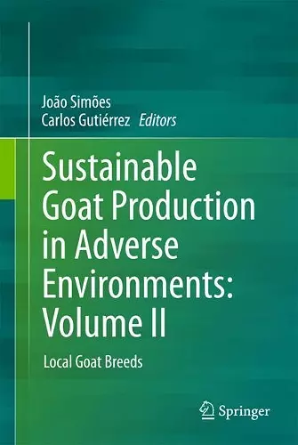 Sustainable Goat Production in Adverse Environments: Volume II cover