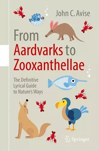 From Aardvarks to Zooxanthellae cover