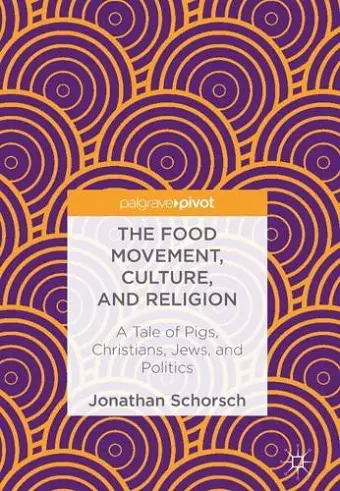 The Food Movement, Culture, and Religion cover