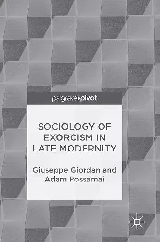 Sociology of Exorcism in Late Modernity cover