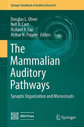 The Mammalian Auditory Pathways cover