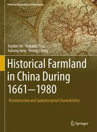 Historical Farmland in China During 1661-1980 cover