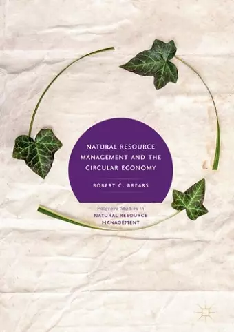 Natural Resource Management and the Circular Economy cover