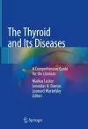 The Thyroid and Its Diseases cover