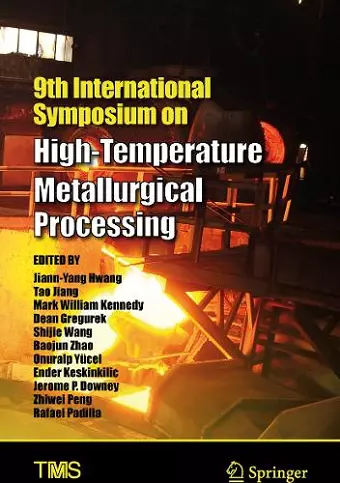 9th International Symposium on High-Temperature Metallurgical Processing cover