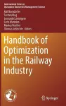 Handbook of Optimization in the Railway Industry cover