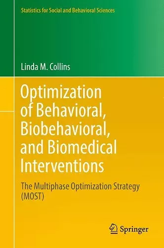 Optimization of Behavioral, Biobehavioral, and Biomedical Interventions cover