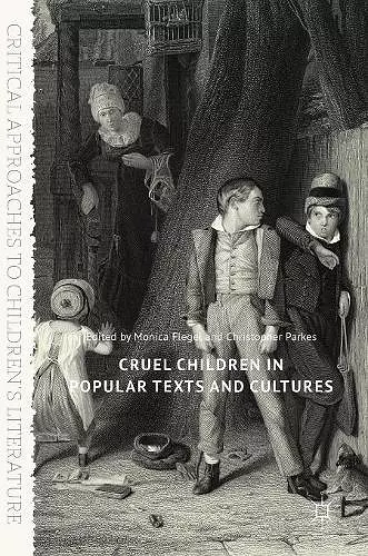 Cruel Children in Popular Texts and Cultures cover