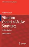 Vibration Control of Active Structures cover