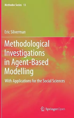 Methodological Investigations in Agent-Based Modelling cover