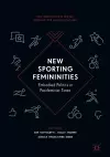 New Sporting Femininities cover