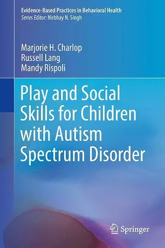 Play and Social Skills for Children with Autism Spectrum Disorder cover