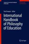 International Handbook of Philosophy of Education cover