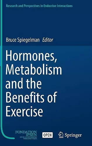 Hormones, Metabolism and the Benefits of Exercise cover