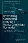 Reconsidering Constitutional Formation II Decisive Constitutional Normativity cover