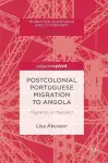 Postcolonial Portuguese Migration to Angola cover