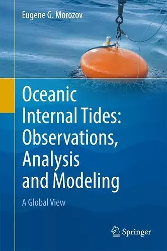 Oceanic Internal Tides: Observations, Analysis and Modeling cover