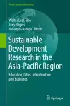 Sustainable Development Research in the Asia-Pacific Region cover