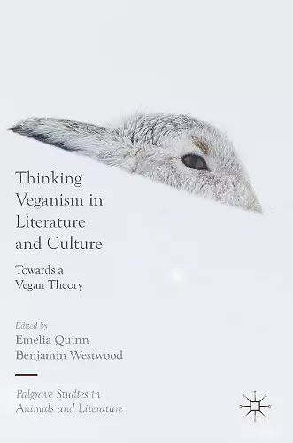 Thinking Veganism in Literature and Culture cover