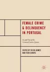 Female Crime and Delinquency in Portugal cover
