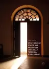 Epistemology, Ethics, and Meaning in Unusually Personal Scholarship cover
