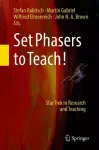 Set Phasers to Teach! cover