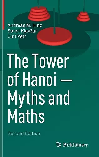 The Tower of Hanoi – Myths and Maths cover