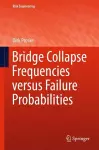 Bridge Collapse Frequencies versus Failure Probabilities cover