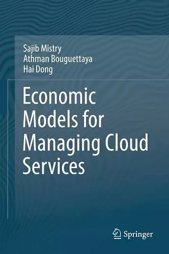 Economic Models for Managing Cloud Services cover