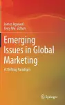 Emerging Issues in Global Marketing cover