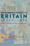 Remembering Protest in Britain since 1500 cover