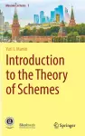 Introduction to the Theory of Schemes cover
